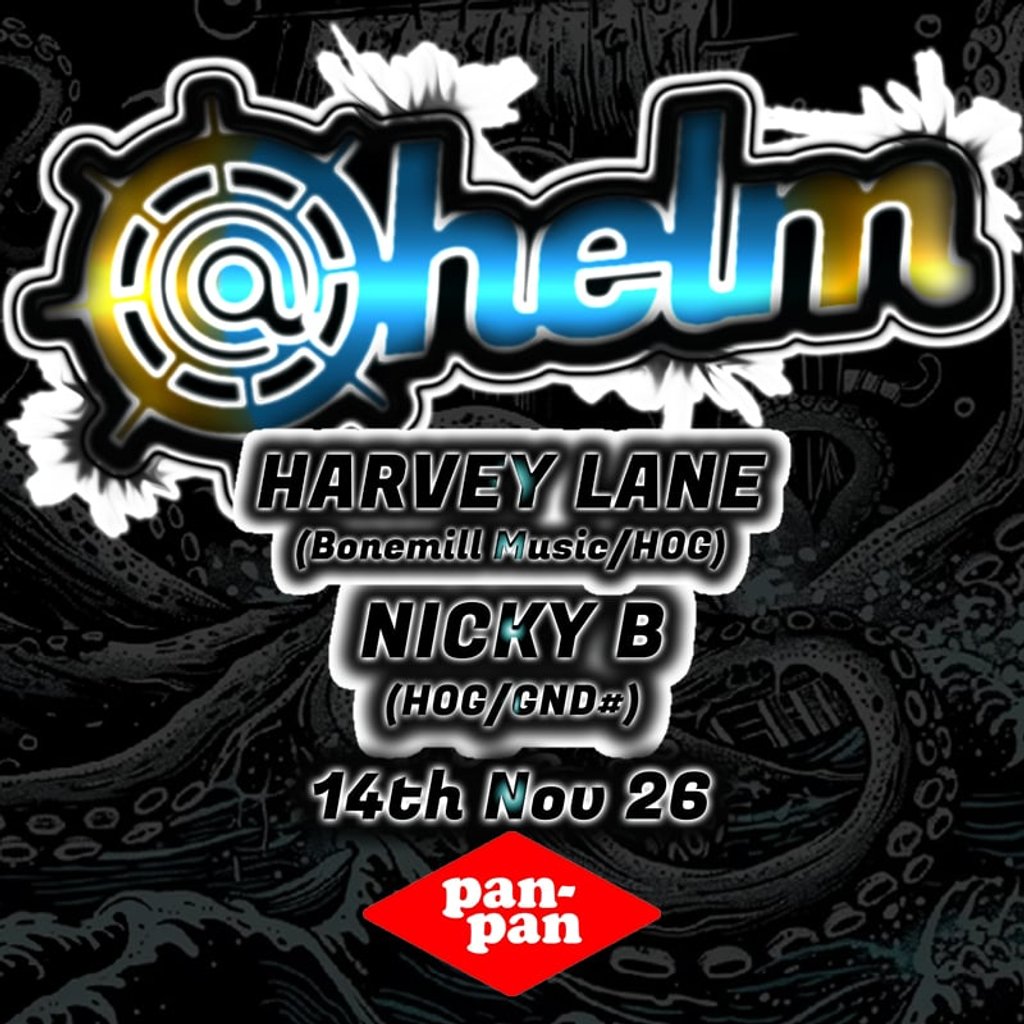 @Helm presents Harvey Lane & Nicky B