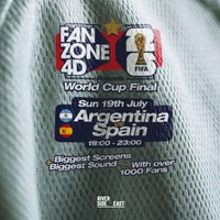 FANZONE 4D x Riverside East World Cup Final: Argentina V Spain at Riverside East
