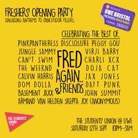 UWE Official Freshers|Actual Life: A Tribute to Fred Again at The Students Union At UWE