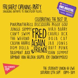 UWE Bristol Official Freshers|Opening Party Fred Again & Friends