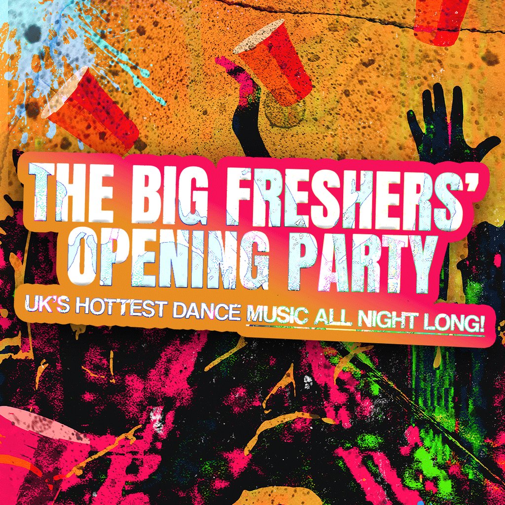 UWE Bristol Official Freshers | The Big Freshers' Opening Party