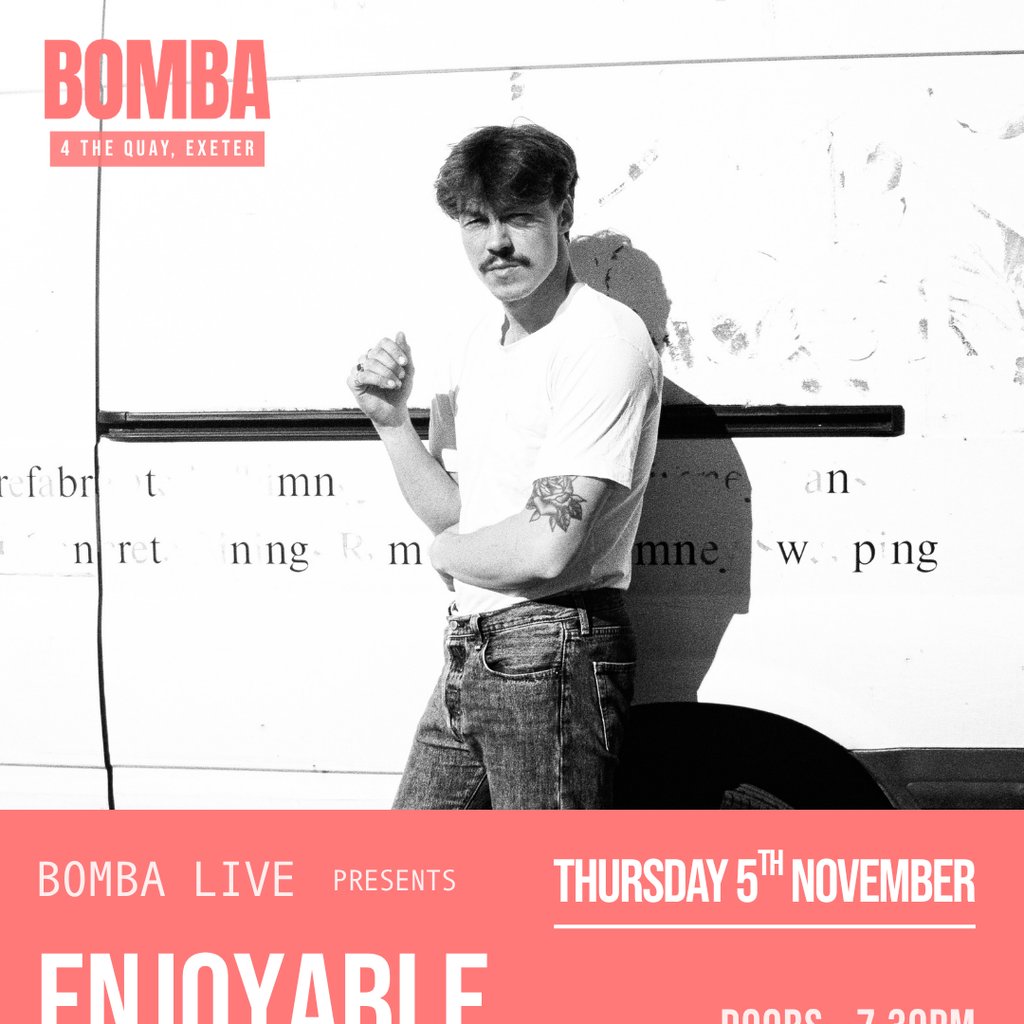 Bomba Live: ENJOYABLE LISTENS + support | Exeter | 05.11.2 Image