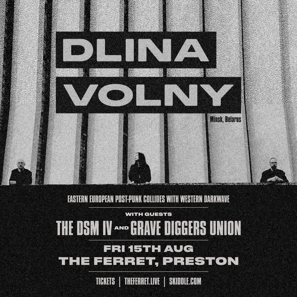 Dlina Volny (Minsk, Belarus) + The DSM IV + Grave Diggers Union