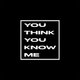 YOU THINK YOU KNOW ME: Lexicon Avenue Event Title Pic