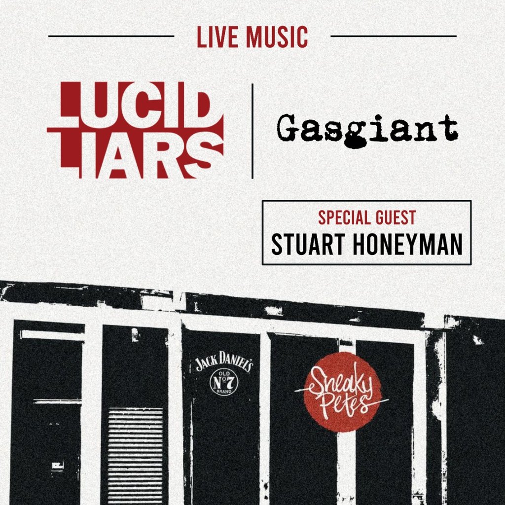 Gasgiant, Lucid Liars & Stuart Honeyman at Sneaky Pete's, Edinburgh