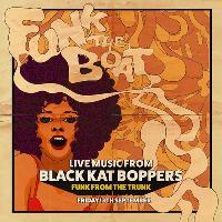 Funk The Boat feat. Black Kat Boppers at Thekla