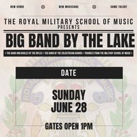 Armed Forces Weekend - Big Band by The Lake at Hawley Lake Sail Training Centre