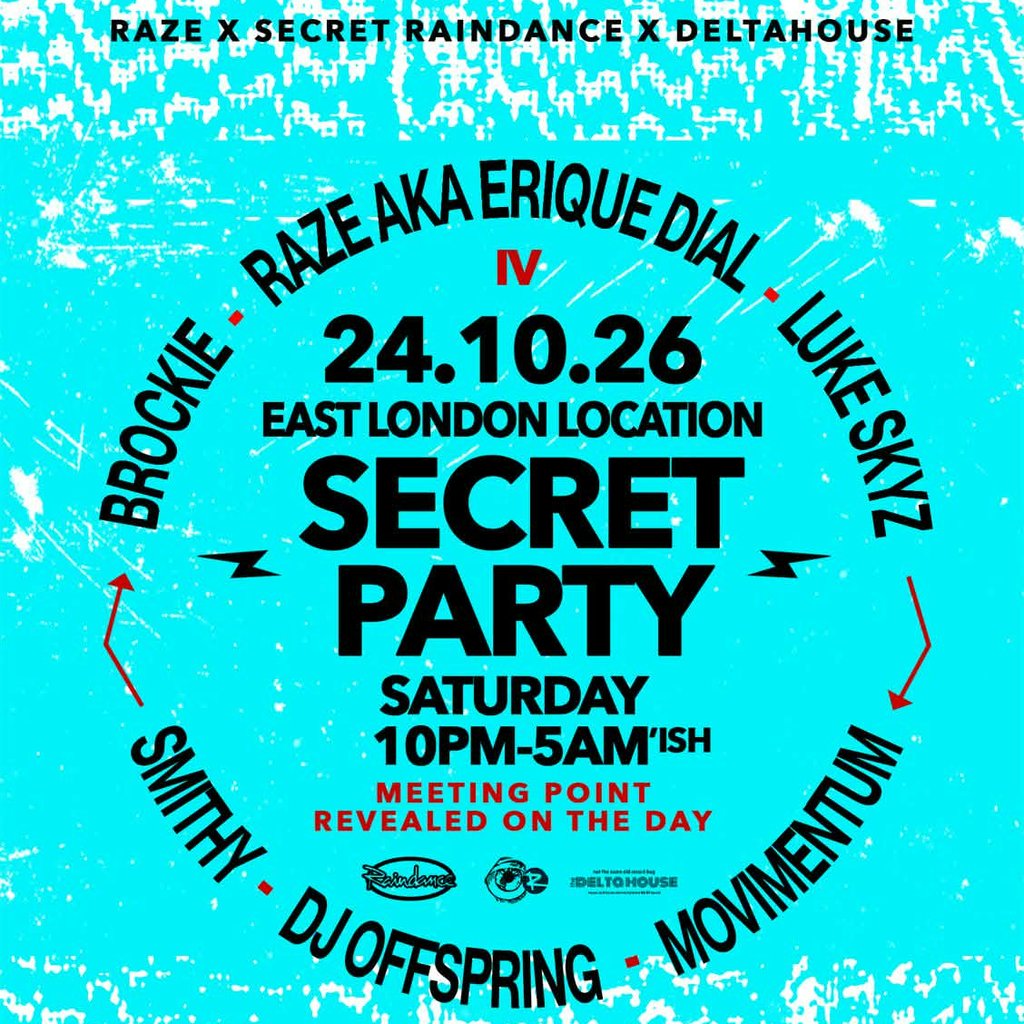 Raindance, RAZE & Delta House Presents: Secret Party Part 4