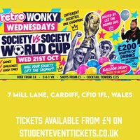 Society vs Society @ Retro Cardiff WEDNESDAY 21ST OCTOBER
