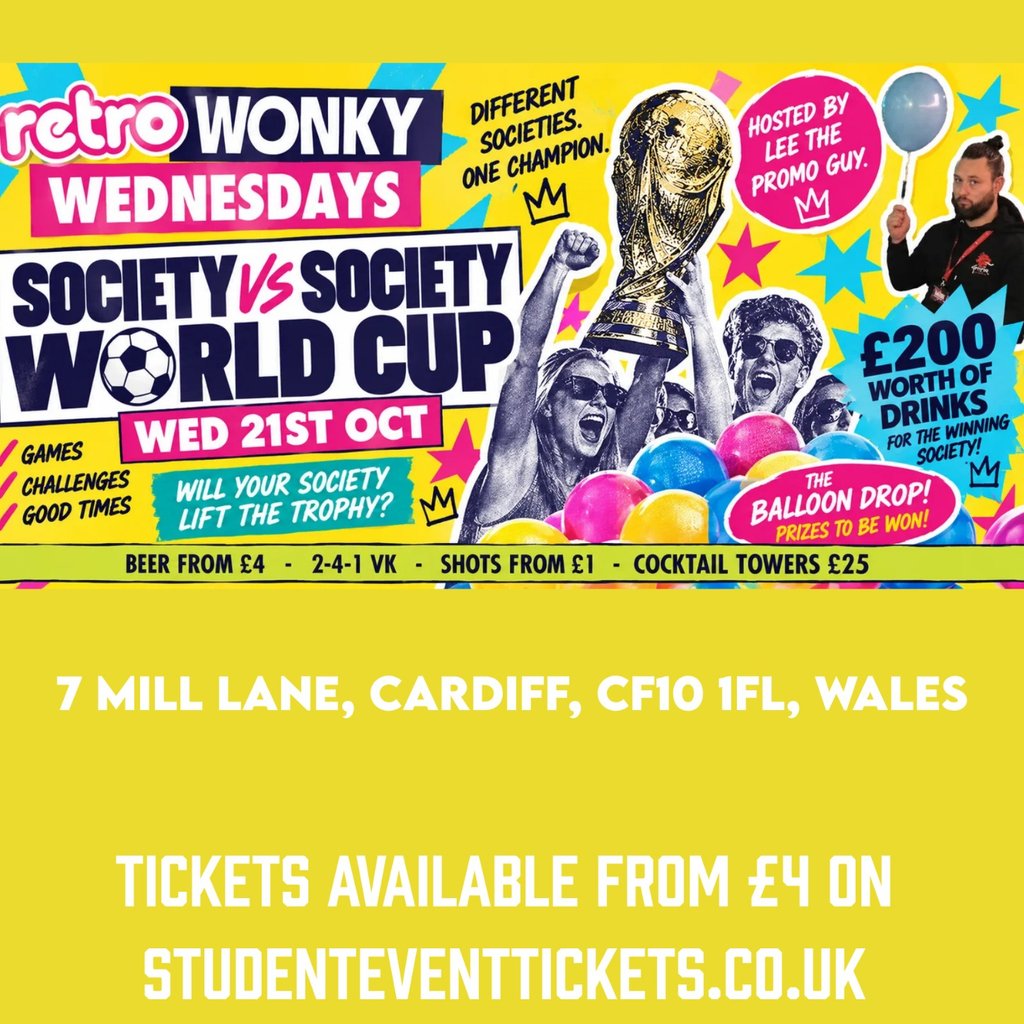 Society vs Society @ Retro Cardiff WEDNESDAY 21ST OCTOBER