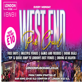 West End Pub Crawl ending at Heaven // 5 Venues // Free Shots // Discount