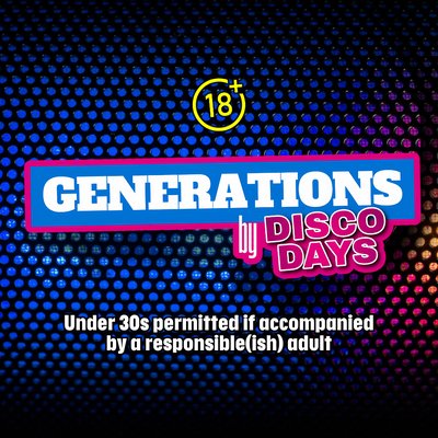 Generations by Disco Days