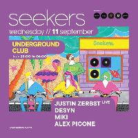 Seekers with Justin Zerbst (live), Desyn, Miki and Alex Picone