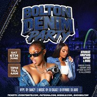 Bolton Denim Party - Sat 6th June 2026.