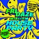 FRIDAZE @ CHALK | HOUSE Party Event Title Pic