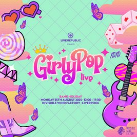 GirlyPop 2 Live | Invisible Wind Factory, Liverpool