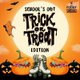 School's Out Trick or Treat Edition Event Title Pic
