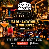 HOUSE4SOUTH Presents : The House Experience