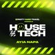 House of Tech Ayia Napa