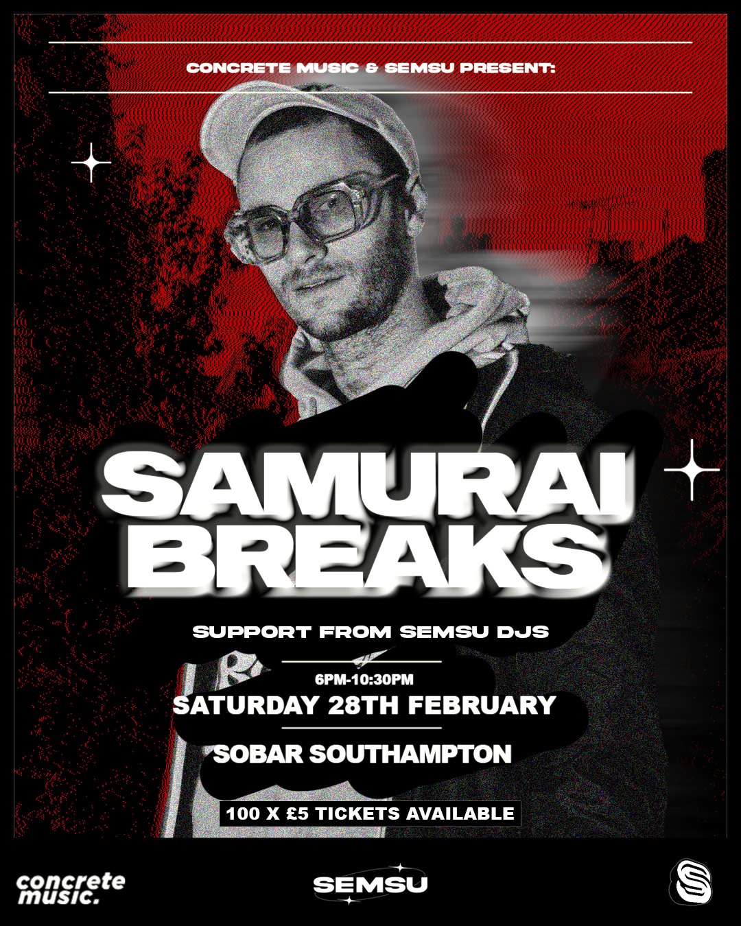 Concrete & SEMSU Present: Samurai Breaks | Sobar Southampton