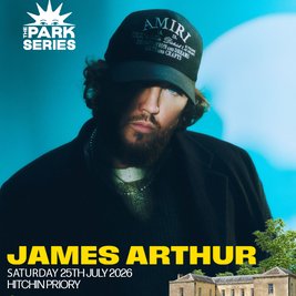 The Park Series presents JAMES ARTHUR