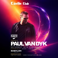 Paul Van Dyk at The Castle Club Ayia Napa at The Castle Club