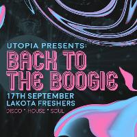 Utopia Presents: Back To The Boogie
