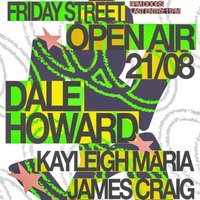 440 Friday Street: Dale Howard (Open - Air) at 440 Venue