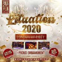 Lituation 2020 - LONDON BIGGEST VIP PARTY at Proud Embankment