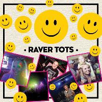 Raver Tots with DJ Vibes at Unit Nine Milton Keynes