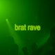 BRAT: London's best brat party Event Title Pic