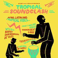 Tropical Soundclash at Hare And Hounds
