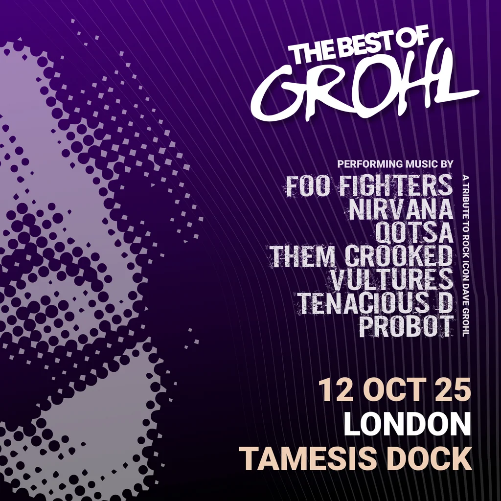 The Best Of Grohl (Foo Fighters, Nirvana, QOTSA) - London