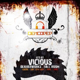 Encoded & Hi Oktane Let's Get Vicious