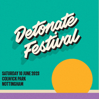 Detonate Festival 2023 Detonate Festival 2023