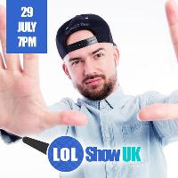 LOL Show UK - Kane Brown | Kevin J | Plus More at The Birdcage