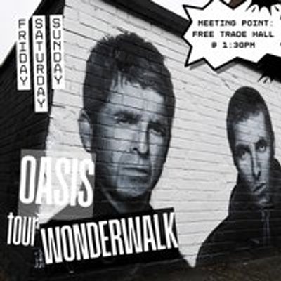 Oasis Wonderwalk Tour | The Ultimate Oasis Experience