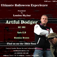 Halloween in the Sky - Artful Dodger and Friends at Atmosphere Venues (London Sky Bar)