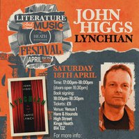 Author Event:  John Higgs - Lynchian at Hare And Hounds Kings Heath