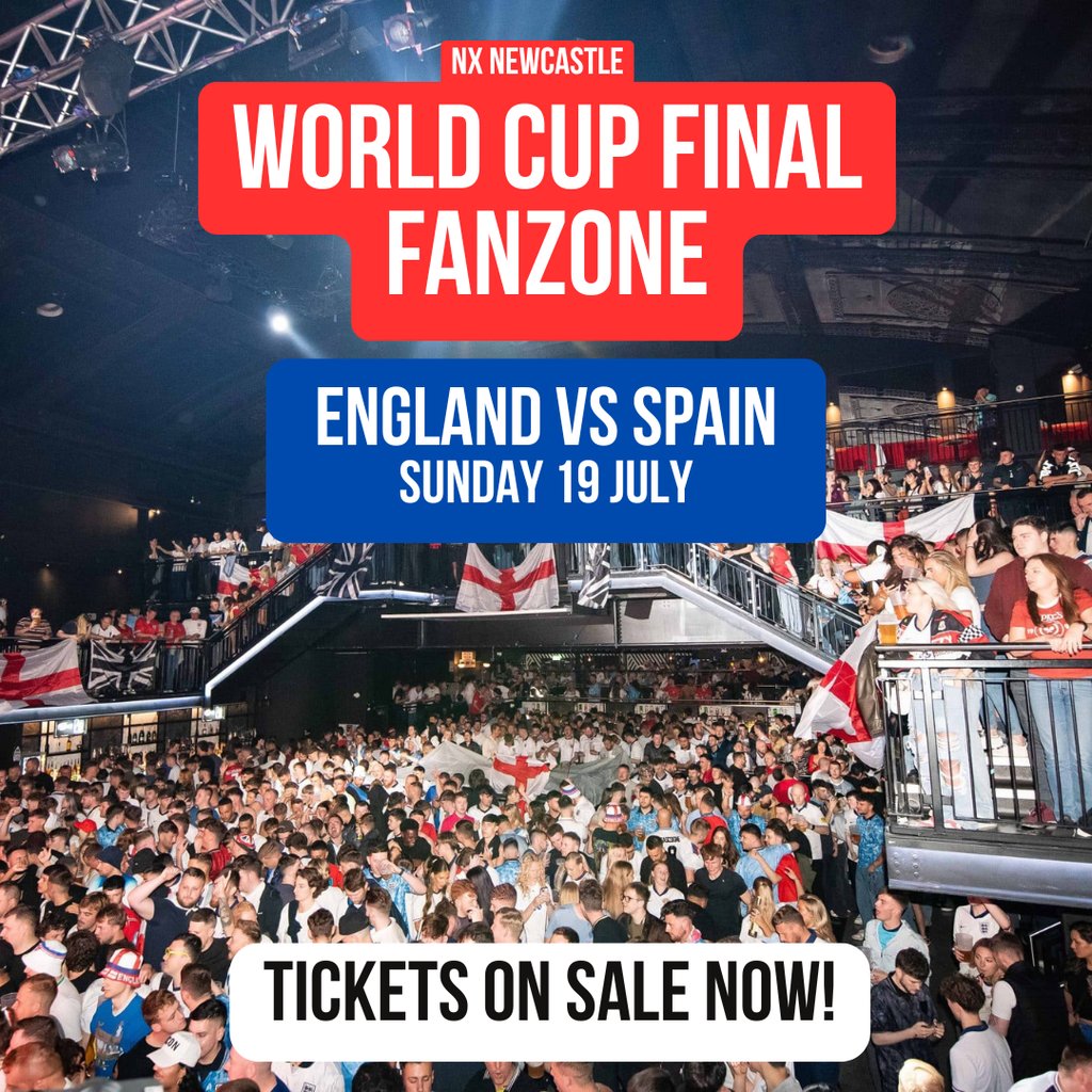 Tickets: World Cup Final | NX Newcastle Newcastle Upon Tyne Sun 19