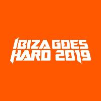 Ibiza Goes Hard 2019 - The Final Destination at San Antonio Various Venues