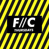 F//C Thursdays at Factory