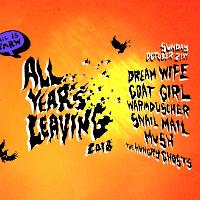 All Years Leaving-Dream Wife, Goat Girl, Snail Mail & more... at Hare And Hounds