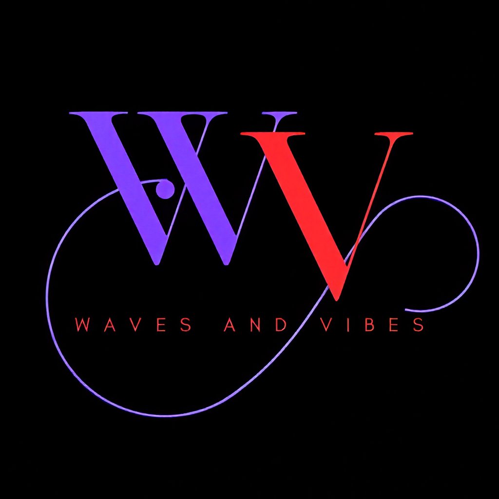 Waves & Vibes