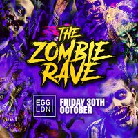 The Zombie Rave All Nighter - London Halloween 2026