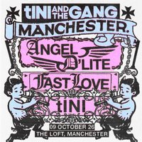 tINI AND THE GANG: tINI, Angel D'lite & Fastlove