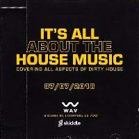 Its all about the house music