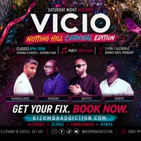 Vício - Notting Hill Carnival Edition | Saturday 29 August | at Casa Ritmo   Elephant And Castle)