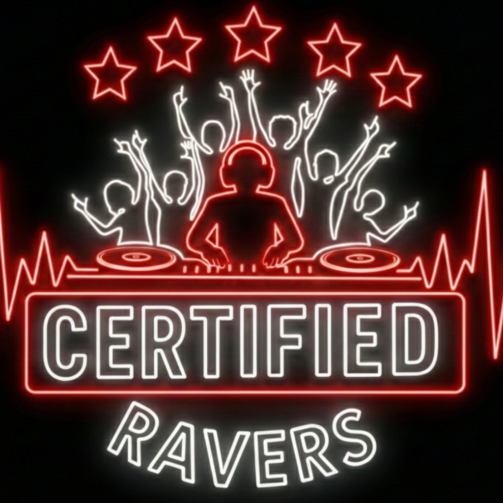 Certified ravers