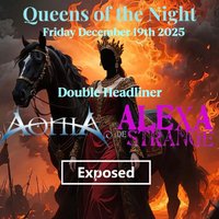 Aonia, Alexa De Strange & Exposed at ORILEYS LIVE MUSIC VENUE